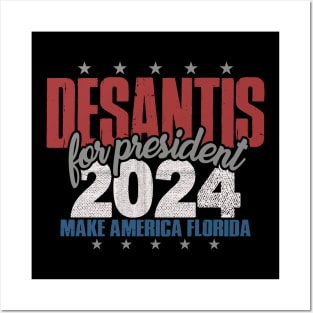 Desantis 2024 for President Vintage Distressed Desantis 2024 Posters and Art